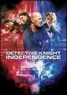 Detective Knight: Independence [Dvd]