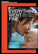 Everything Went Fine [Dvd]