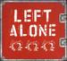 Left Alone [Vinyl]