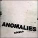 Anomalies