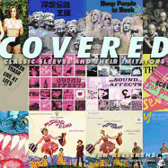 Covered!: Classic Record Sleeves & Their Imitators