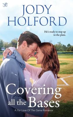 Covering All the Bases - Holford, Jody