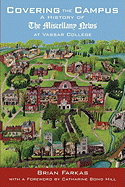 Covering the Campus: A History of the Miscellany News at Vassar College
