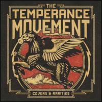Covers & Rarities - The Temperance Movement