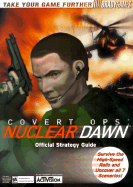 Covert Ops: Nuclear Dawn Official Strategy Guide