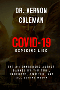 Covid-19: Exposing the Lies