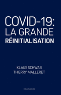 Covid-19: La Grande R?initialisation