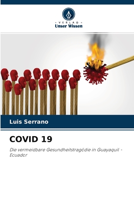 Covid 19 - Serrano, Luis