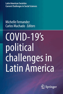 COVID-19's political challenges in Latin America