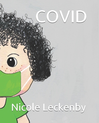 Covid - Leckenby, Nicole