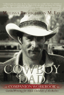 Cowboy Dad Companion Workbook: Guided Writing for Adult Children of Alcoholics