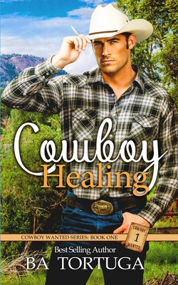 Cowboy Healing - Tortuga, Ba