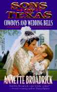 Cowboys & Wedding Bells - Broadrick, Annette