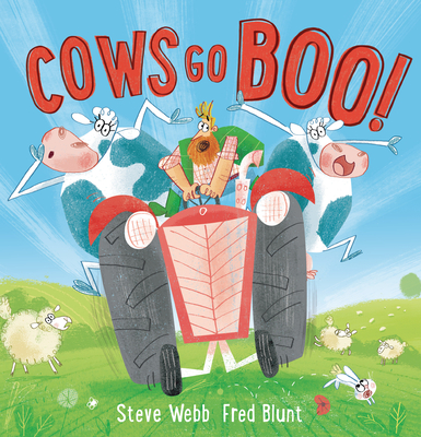 Cows Go Boo! - Webb, Steve