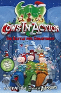 Cows In Action 6: The  Battle for Christmoos