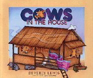Cows in the House - Lewis, Beverly