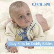 Cozy Knits for Cuddly Babies