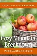 Cozy Mountain Breakdown