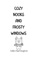 Cozy Nooks and Frosty Windows