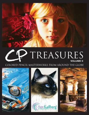 CP Treasures, Volume II: Masterworks from Around the Globe - Kullberg, Ann