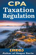 CPA Taxation and Regulation (REG)