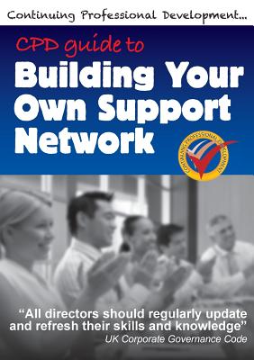 Cpd Guide to Building Your Own Support Network - Winfield, Richard