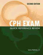 CPH Exam Quick Reference Review