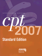 CPT Softbound Edition 2007 - American Medical Association, Ama