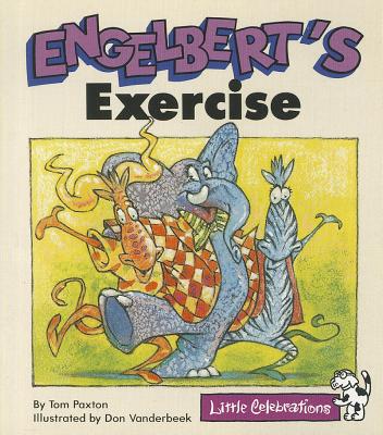 Cr Little Celebrations Englebert's Exercises Grade K Copyright 1995 - Paxton, Tom