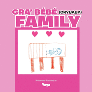 Cra' Bb (Crybaby) Family