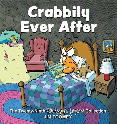 Crabbily Ever After: The Twenty-Ninth Sherman's Lagoon Collection Volume 29 - Toomey, Jim