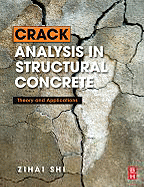 Crack Analysis in Structural Concrete: Theory and Applications