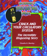 Crack and Your Circulatory System