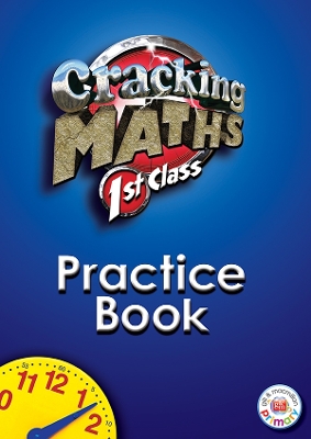 Cracking Maths 1st Class Practice Book - Jackson, Ashling, Dr., and Knight, Catherine, and Gilligan, Joan