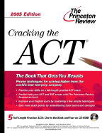 Cracking the ACT - Martz, Geoff, and Magloire, Kim, and Silver, Theodore, M.D.