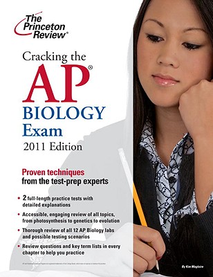 Cracking the AP Biology Exam - Princeton Review, and Magloire, Kim