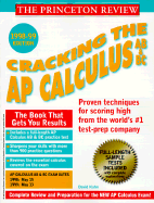 Cracking the AP Calculus 1998-99 Edition