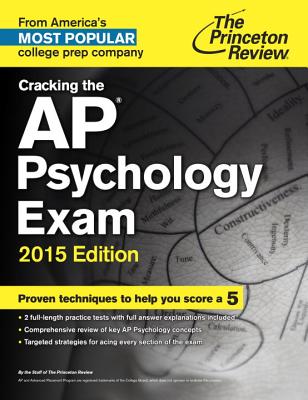 Cracking the AP Psychology Exam - Staff of the Princeton Review