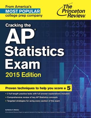 Cracking the AP Statistics Exam - Mulekar, Madhuri S