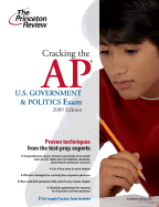 Cracking the AP U.S. Government & Politics Exam