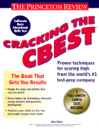 Cracking the Cbest - The Princeton Review (Editor)