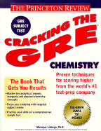 Cracking the Gre: Chemistry Exam