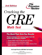 Cracking the GRE Math Test, 2nd Edition