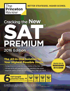 Cracking The New Sat Premium Edition, 2016