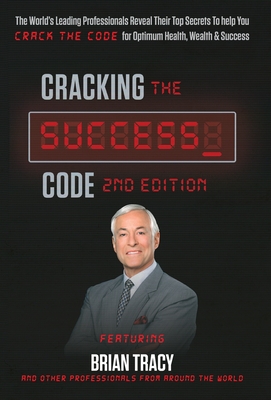 Cracking the Success Code Vol 2 - Nanton, Nick, and Dicks, Jack, and Tracy, Brian