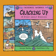 Cracking Up: A Story about Erosion