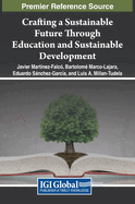 Crafting a Sustainable Future Through Education and Sustainable Development