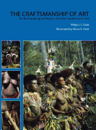 Craftmanship & Art: an Anthropological Enquiry into the Conditions for Art - Dark, Philip K.