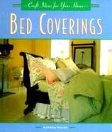 Crafts for Your Home - Bed Coverings