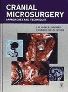 Cranial Microsurgery: Approaches and Techniques - Sekhar, Laligam N, MD, Facs